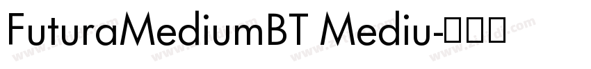 FuturaMediumBT Mediu字体转换